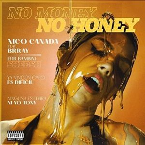 Brray – No Money No Honey